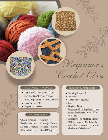 Crochet Class - August 7th, 2025 - Info and Sign Up