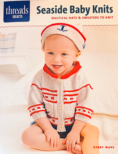 Seaside Baby Knits - Nautical Hats & Sweaters To Knit