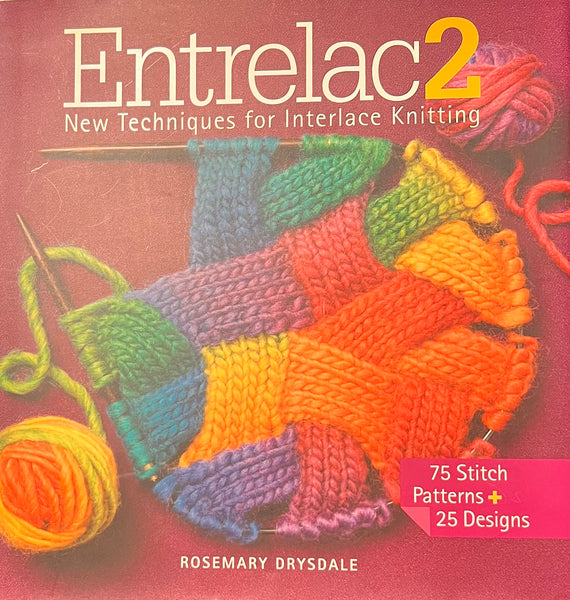 Entrelac 2 - New Techniques for Entrelac Knitting