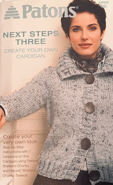 Patons Next Steps Three - Create Your Own Cardigan