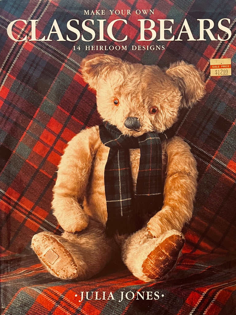 Classic Bears, Make Your Own - 14 Heirloom Designs by Julia Jones - Pre-Owned